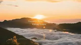 Waking Dreams - by DensoMusic [Cinematic Music Library]
