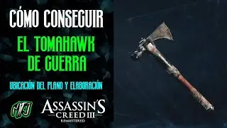 C&oacute;mo Conseguir el Tomahawk de Guerra - Assassin's Creed III Remastered