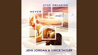 Never Stop Dreaming (DJ R.Gee Sonnenaufgang Edit)