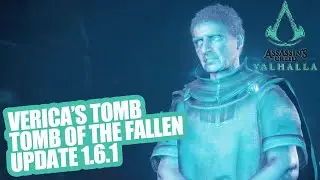 Assassin's Creed Valhalla - Verica's Tomb - Tomb of the Fallen 2 Update 1.6.1