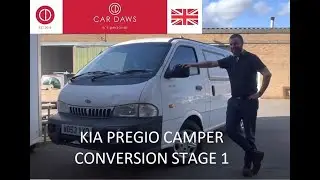 Kia Pregio Camper Conversion UK Van Build Stage 1