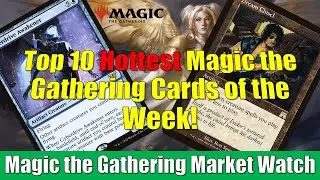 10 самых горячих карт недели Magic the Gathering: Dream Chisel и многое другое