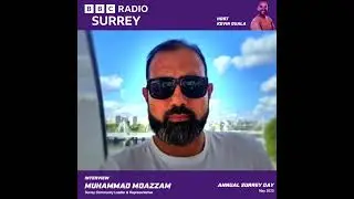 An Interview with BBC RADIO on Surrey-day.