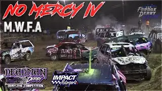 No Mercy IV - M.W.F.A