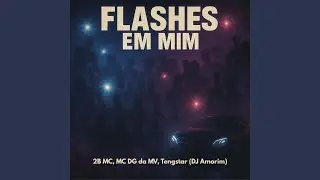 Flashes em Mim