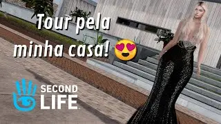 Tour pela minha casa no Second Life
