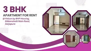 3 BHK Apartment for Rent in | Sarjapura, Bangalore | Falcon by BHP Housing | PropertyAngel (9789)