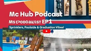 &ldquo;First Campus Vibes | Sprinklers, Poolside, Art & Graduates | Mc Hub TUT Podcast&rdquo;