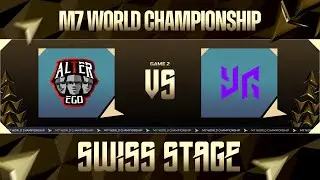 [EN] | M7 Swiss Stage Day 3 | AE vs YG | Game 2