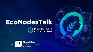 EcoNodes Talks: Decentralizing Rollups by Metis Foundation
