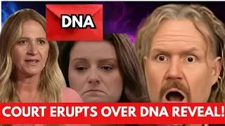 DNA BOMBSHELL in Court! Christine DESTROYS Kody & Robyn &mdash; Judge Can&rsquo;t Believe the Truth!