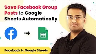 Save New Facebook Group Posts to Google Sheets in Real-Time