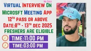 Mega Virtual Interview From Today On Zoom Meeting App | Date:8th - 13th Dec 2025 | Time:11 AM