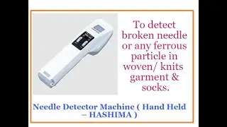Needle Detector Machine ( Hand Held &ndash; HASHIMA )| Q-Test | Amith Garment Services