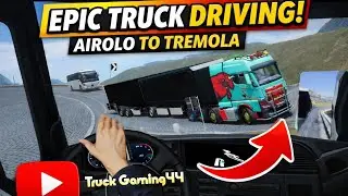 #eurotrucksimulator Epic Truck Driving! Airolo to tremola Delivery 