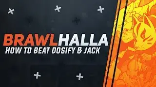 How to beat Dosify & Jack | Brawlhalla 2v2