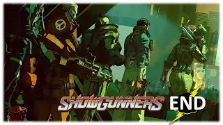 [Showgunners END] Out with a Bang | Hard Mode, First Run