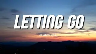 Lettting Go (Official Lyrics Video) - Songly Musicm | Empowerment Anthem