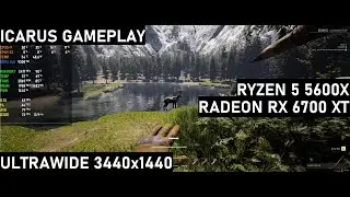 Icarus Gameplay FPS Test - RX 6700 XT + R5 5600x - UltraWide 3440x1440 No commentary