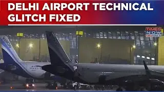 Delhi Airport Technical Glitch Fixed: Flight Operations Normal After Aviation Minister&rsquo;s ATC Visit
