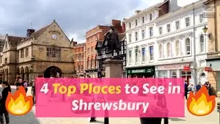 What to do in Shrewsbury - 4 Top Places to See in Shrewsbury, Shropshire
