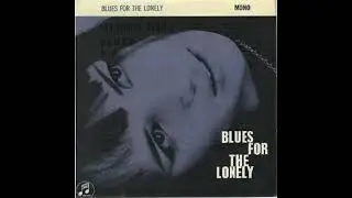 Jeremy Robson with the Michael Garrick Trio and Joe Harriott and Shake Keane - Blues For The Lonely
