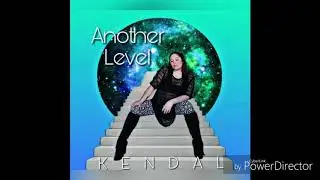 Kendal - Another Level