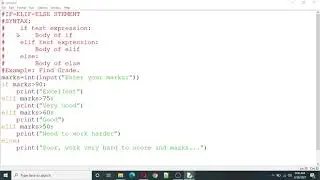HOW TO USE IF-ELIF-ELSE AND NESTED IF IN PYTHON?
