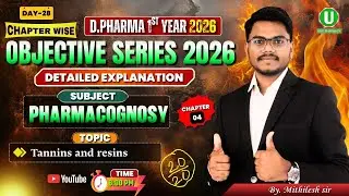 🔴D.Pharm 1st Year 2026 | Chapter Wise Objective Series Day -28 | Pharmacognosy MCQ | By-Mithilesh Sr