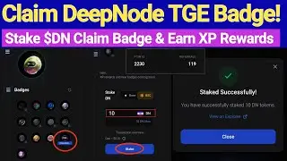 DeepNode AI Airdrop $DN TGE & Treasure Chest Claim and Stake DN Earn XP Step by Step Guide