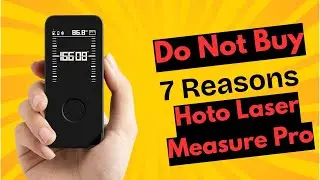 7 Reasons NOT to Buy the Hoto Laser Measure Pro Brutal Review
