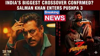 Salman Khan in Pushpa 3? 'Sultan' Meets 'Pushpa Raj' - Big Update!