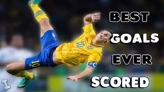 Best Goals Ever Scored || ITube Channel