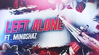Kruzer & MindShaz - 'Left Alone'