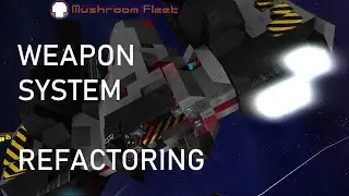 Weapon System Refactoring