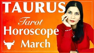 TAURUS March 2022 Tarot reading