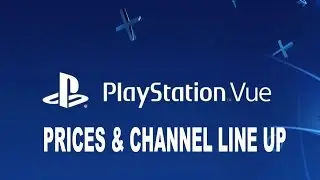 Цены на предварительный просмотр PlayStation Vue и список каналов