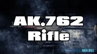 [Payday 2] Weapon Demonstration:  AK.762 Rifle