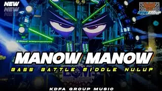 Dj manow manow bass batte middle nulup