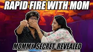 RAPID FIRE WITH MOM | MOM SECRETS REVEALED | Just Banana @momfluencer​