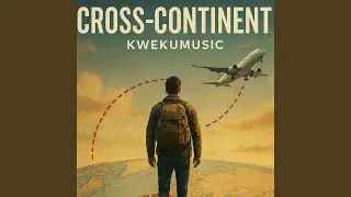 CROSS-CONTINENT