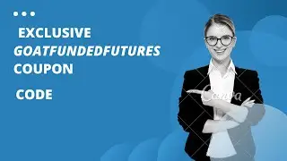Goat Funded Futures Coupon Code | Best Discount & Promo 2025