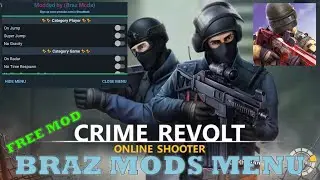 Crime Revolt - Online FPS (PvP Shooter) Ver.2.18 Mod Menu [Braz Mods]