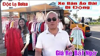 Độc Lạ Lần đầu tiên có tại Bolsa ,xe Bán áo dài tết di động giá rẻ bất ngờ 