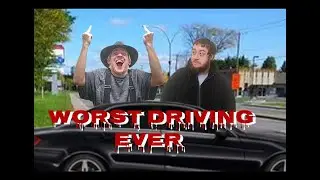 Cecil Max - WORST DRIVING EVER 