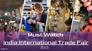 Inside India International Trade Fair 2025 | How Startup setup Stall @ IITF
