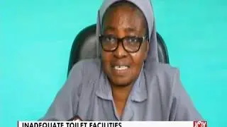Inadequate Toilet Facilities - The Pulse on JoyNews (11-11-19)