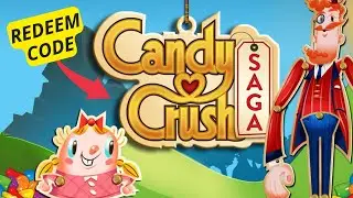 How to Redeem Code in Candy Crush Saga 2025?