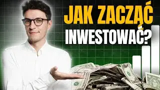 Inwestowanie od małych kwot - gdzie i jak zacząć? Krok po kroku dla początkujących