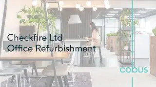 Creating a Collaborative Workspace to Support Growth: Checkfire Ltd | Cobus Spaces